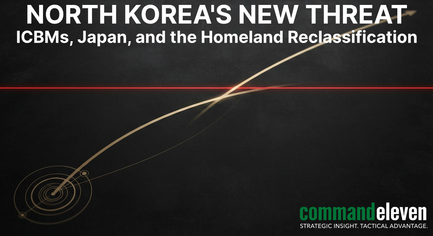North Korea's New Threat: ICBMs, Japan, and the Homeland Reclassification
