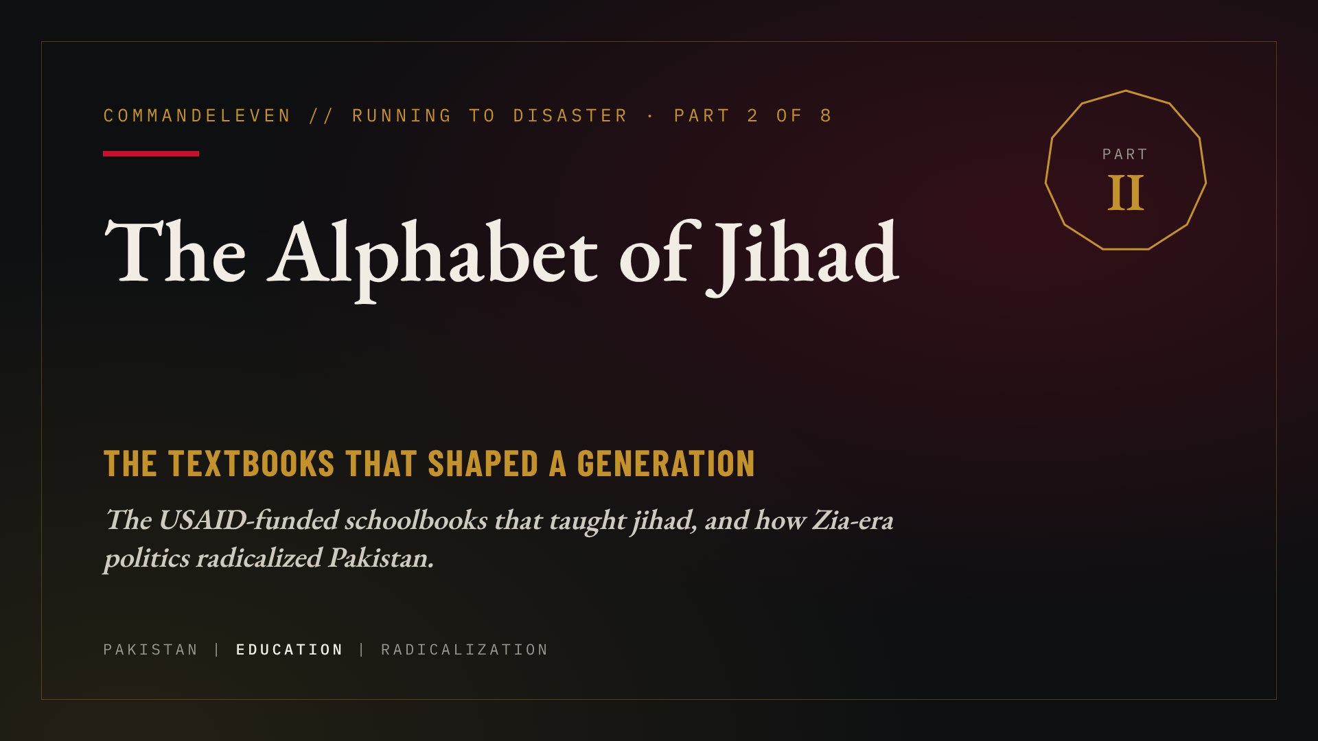 Running to Disaster: The Alphabet of Jihad – Part 2
